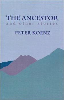 Paperback The Ancestor: And Other Stories Book