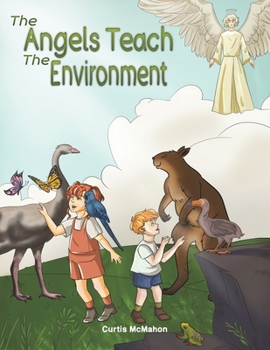 Paperback The Angels Teach: The Environment Book