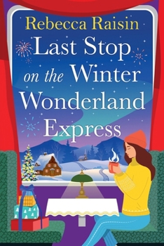 Paperback Last Stop on the Winter Wonderland Express Book
