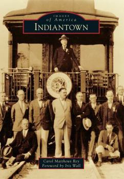 Indiantown - Book  of the Images of America: Florida