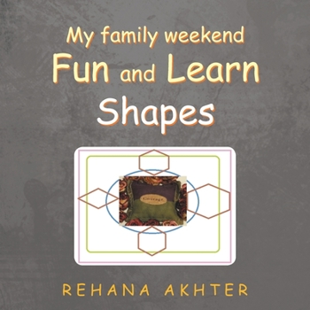 Paperback My Family Weekend Fun and Learn Shapes Book