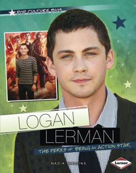 Library Binding Logan Lerman: The Perks of Being an Action Star Book