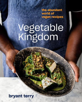Hardcover Vegetable Kingdom: The Abundant World of Vegan Recipes Book
