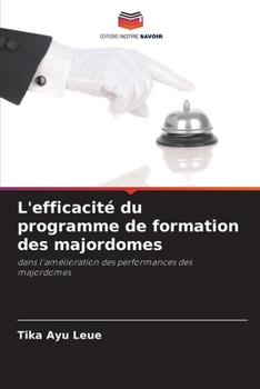 Paperback L'efficacité du programme de formation des majordomes (French Edition) [French] Book
