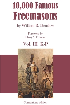 Paperback 10,000 Famous Freemasons: Vol. III Book