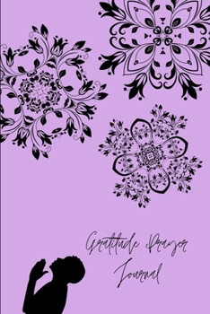 Paperback Gratitude Prayer Journal: Mandala Prayer Book