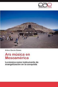 Paperback Ars música en Mesoamérica [Spanish] Book