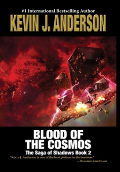Blood of the Cosmos: The Saga of Shadows 2 (Saga of Seven Suns)
