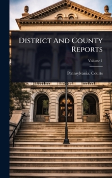 Hardcover District And County Reports Book
