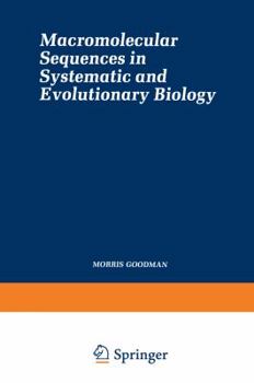 Paperback Macromolecular Sequences in Systematic and Evolutionary Biology Book