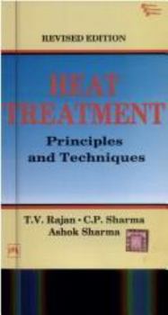 Paperback Heat Treatment: Principles and Techniques Book