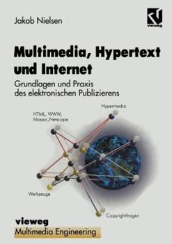 Paperback Multimedia, Hypertext Und Internet: Grundlagen Und PRAXIS Des Elektronischen Publizierens [German] Book