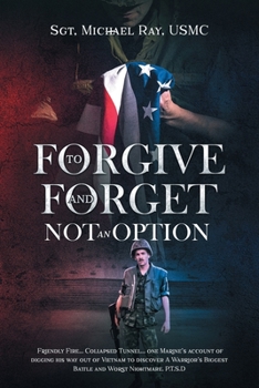 Paperback To Forgive and Forget, Not an Option Book
