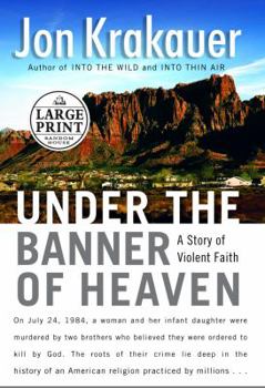 Hardcover Under the Banner of Heaven (Random House Large Print) [Large Print] Book
