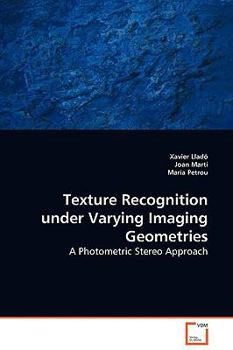Paperback Texture Recognition under Varying Imaging Geometries Book