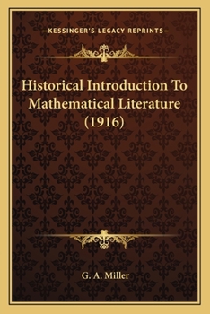 Paperback Historical Introduction To Mathematical Literature (1916) Book