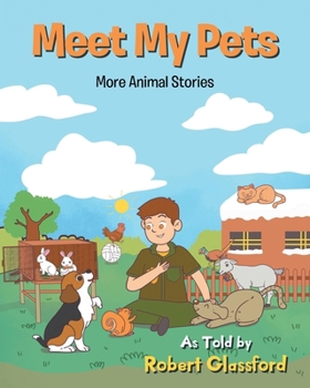 Paperback Meet My Pets: More Animal Stories Book