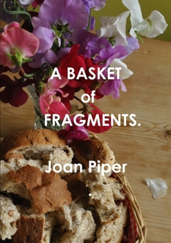 Paperback A Basket of Fragments Book
