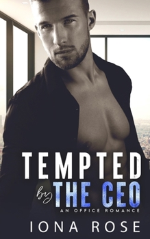 Paperback Tempted by the CEO: An Office Romance Book