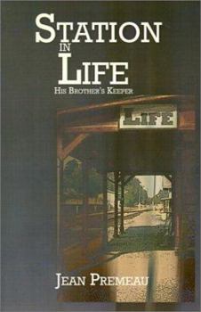 Paperback Station in Life: His Brother's Keeper Book