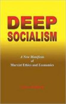 Paperback Deep Socialism Book
