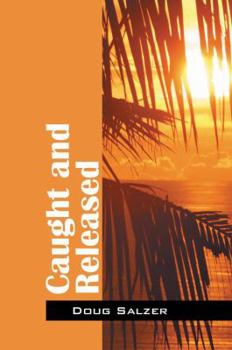 Paperback Caught and Released Book