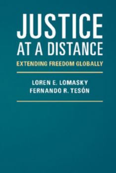 Hardcover Justice at a Distance: Extending Freedom Globally Book