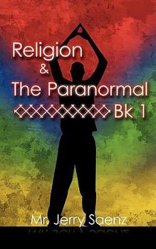 Paperback Religion & the Paranormal Bk 1 Book