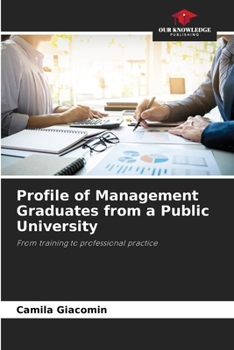 Paperback Profile of Management Graduates from a Public University Book