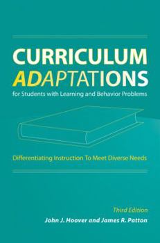 Paperback Curriculum Adaptations for Students with Learning and Behavior Problems: Differenting Instruction to Meet Diverse Needs Book