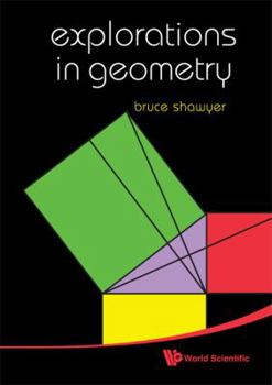 Paperback Explorations in Geometry Book