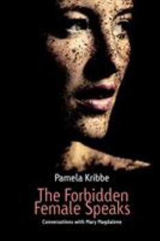 Paperback The Forbidden Female Speaks Book