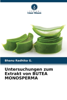 Paperback Untersuchungen zum Extrakt von BUTEA MONOSPERMA [German] Book