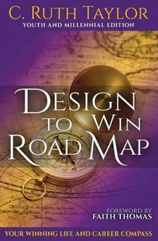 Paperback Design to Win Road Map: Your Winning Life and Career Compass Book