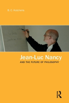 Paperback Jean-Luc Nancy and the Future of Philosophy Book