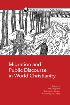 Paperback Migration and Public Discourse in World Christianity Book