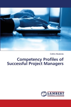Paperback Competency Profiles of Successful Project Managers Book