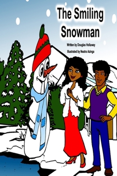 Paperback The Smiling Snowman Book