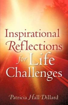 Paperback Inspirational Reflections For Life Challenges Book