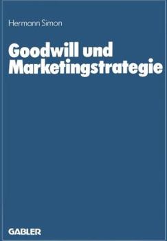Paperback Goodwill Und Marketingstrategie [German] Book
