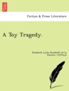 Paperback A Toy Tragedy. Book