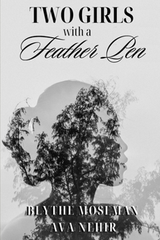 Paperback Two Girls with a Feather Pen Book