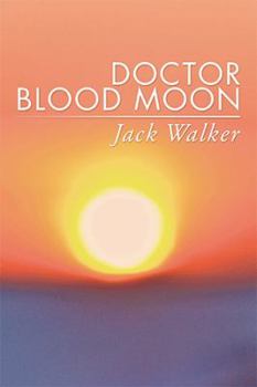Hardcover Doctor Blood Moon Book