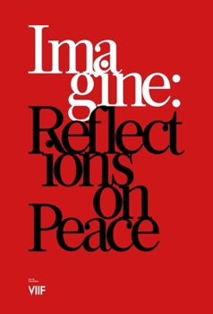 Paperback Imagine: Reflections on Peace Book