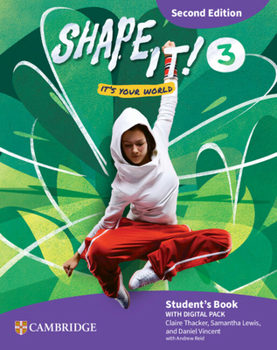 Misc. Shape It! Level 3 Student's Book with Digital Pack Second Edition Book