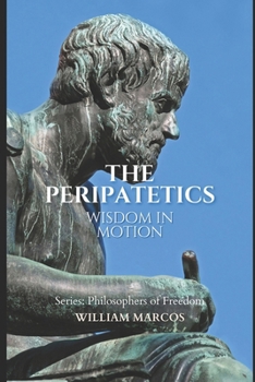 Paperback The Peripatetics: Wisdom in Motion Book