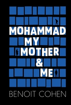 Hardcover Mohammad, My Mother & Me Book
