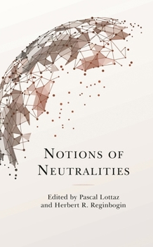 Hardcover Notions of Neutralities Book