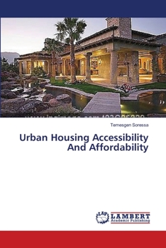 Paperback Urban Housing Accessibility And Affordability Book