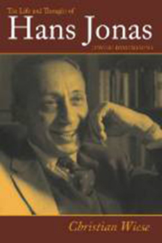 Hardcover The Life and Thought of Hans Jonas: Jewish Dimensions Book